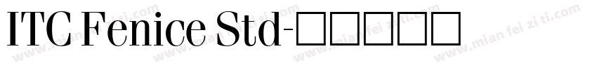 ITC Fenice Std字体转换